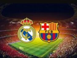 El Clasico Barcelona vs Madrid: Pertarungan Akhir Ancelotti, Perang Tahta, dan Kisah Haru di Penutup Musim